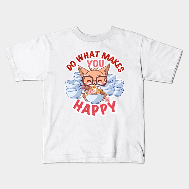 Cute Fox RAMEN Foodie Do What Makes You Happy Kids T-Shirt by Kyumotea